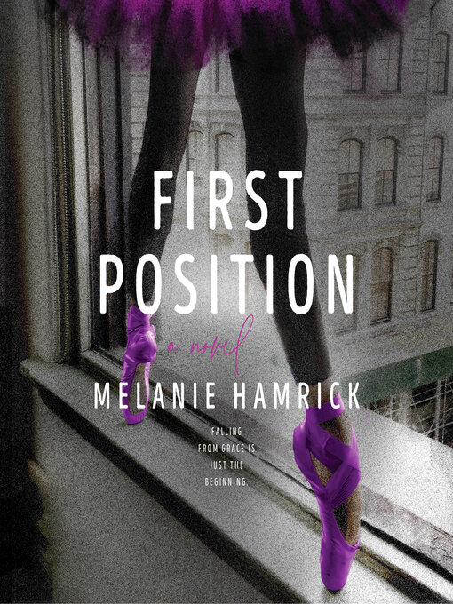Title details for First Position by Melanie Hamrick - Available